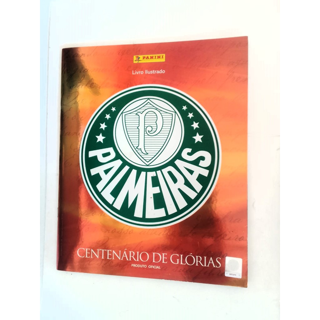 Álbum Palmeiras Centenário De Glórias - Completo