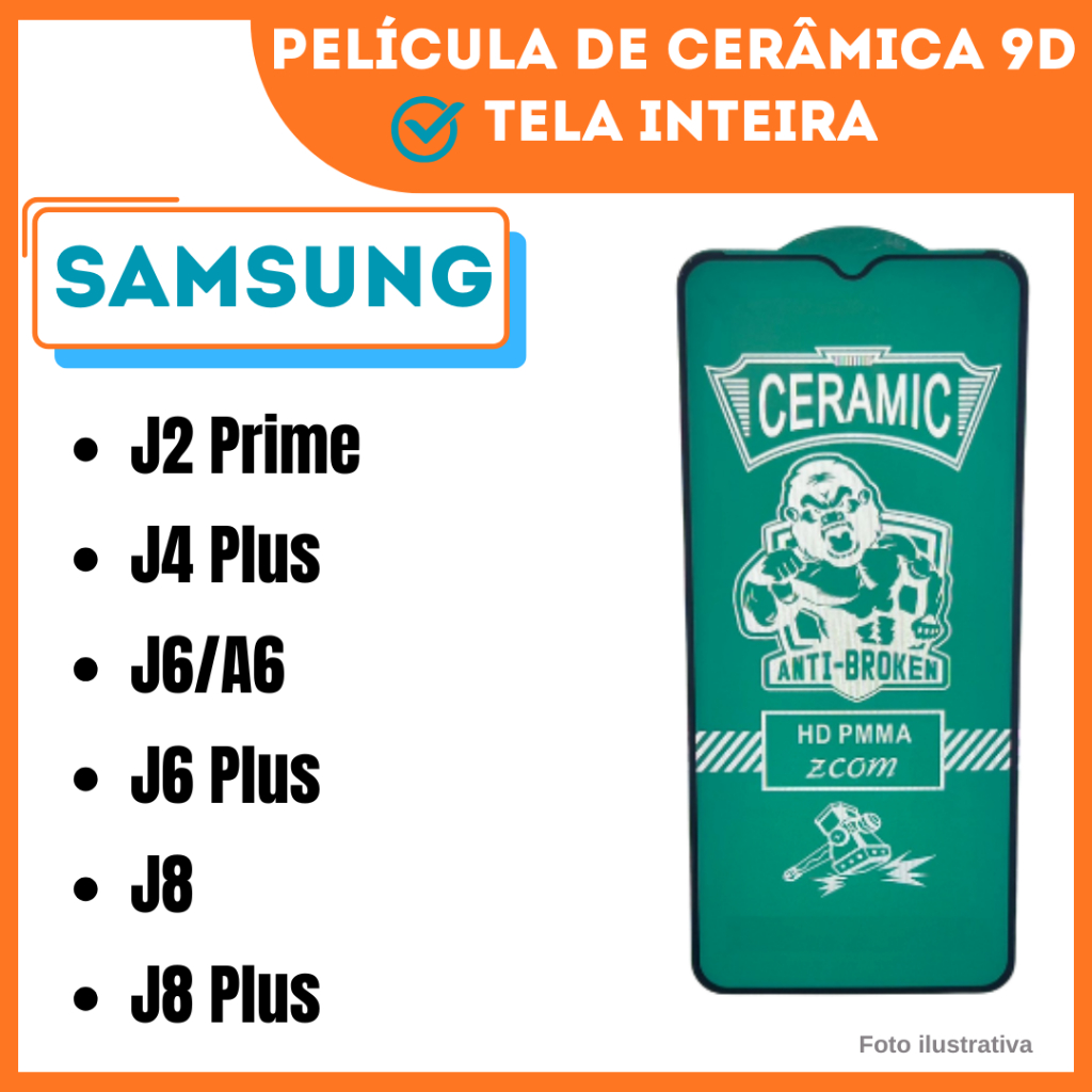 Película Cerâmica Hidrogel Flexível Para Samsung J2 Prime / J4 Plus / J6 -A6 /J6 Plus / J8 / J8 Plus / Película 9D.