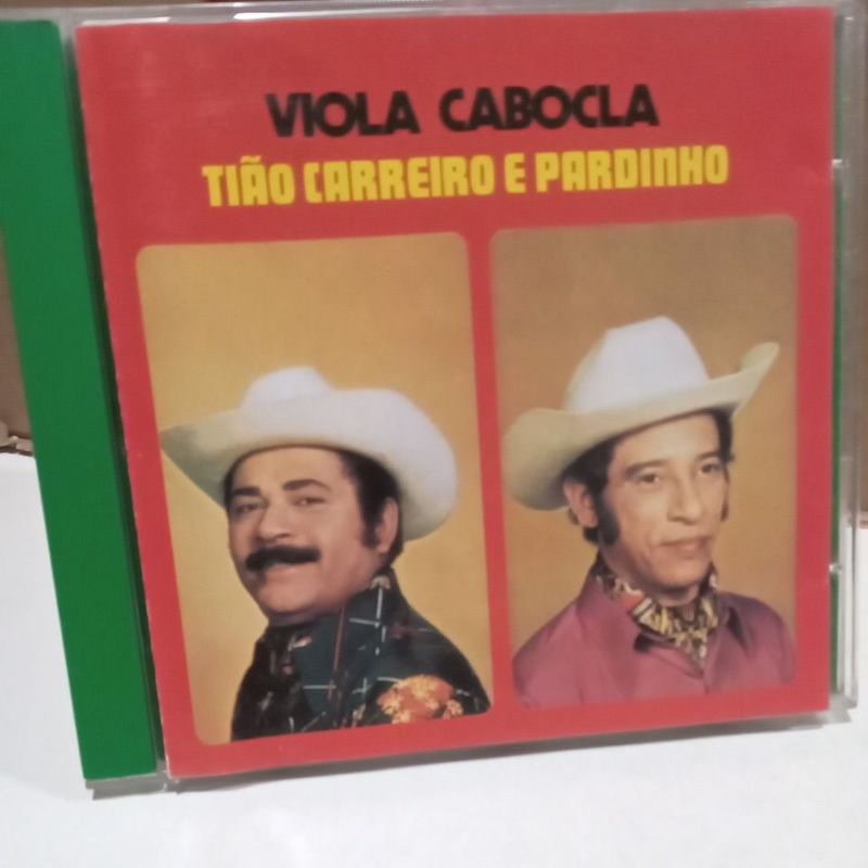 CD TIÃO CARREIRO & PARDINHO -VIOLA CABOCLA