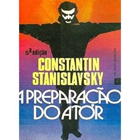 Livro - A Preparação do Ator de Constantin Stanislavsky- Liv