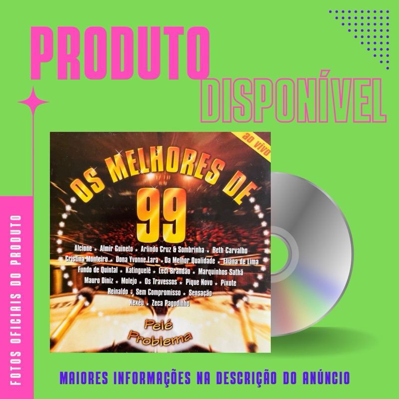 CD OS MELHORES DE 99 AO VIVO - Alcione, Fundo de Quintal, Arlindo Cruz, Os Travessos, Pique Novo *
