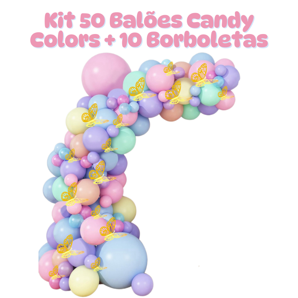 Kit Arco de Balão Bexiga Candy Colors + 10 Borboleta Artificial 3D Jardim Encantado em Oferta na Shopee
