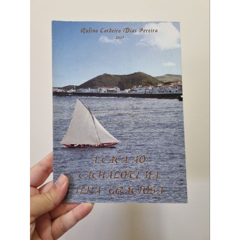 Livro A caça ao cachalote na ilha graciosa