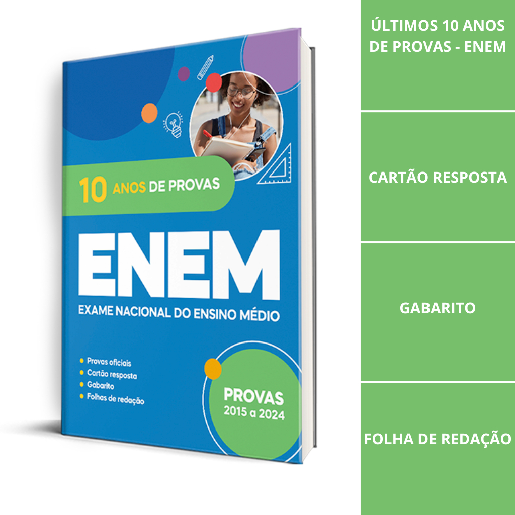 Apostila ENEM Últimos 10 ANOS de Provas + Gabaritos + Folhas de Redação (Provas de 2017 a 2024)
