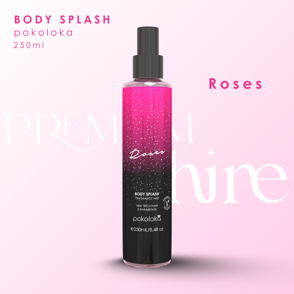 Body Splash Roses Pokoloka Desodorante Corporal Perfumado 250ml