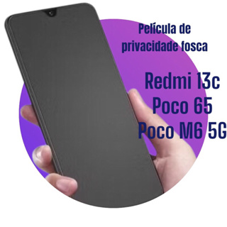 Película de Cerâmica 9D Privativa Fosca Anti Spy Para Xiaomi Redmi 13c / Poco c65 / Poco M6 5G - PELÍCULA FOSCA em Oferta na Shopee