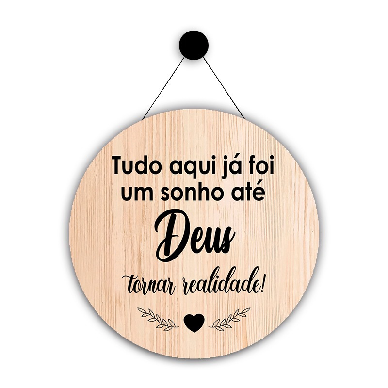 Placa Para Porta Tudo Aqui Já Foi Um Sonho