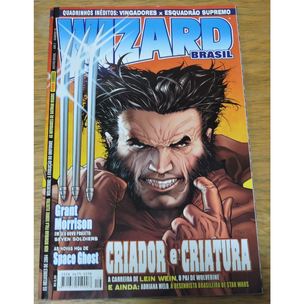 Revista Wizard Brasil No 16 Wolverine Vingadores X-Táticos Grant Morrinson Space Ghost