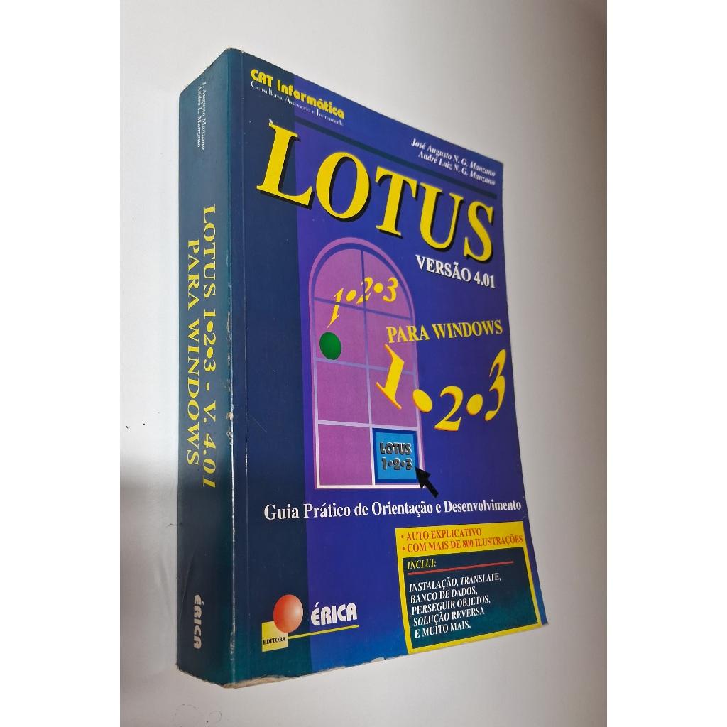 Livro Lotus, Versão 4.01, Para Windows, Guia Prático De Orientação E Desenvolvimento, José Augusto N. G. Manzano