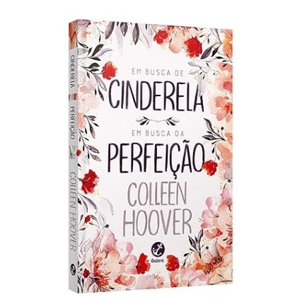 Em busca de Cinderela e Em busca da perfeição - COLLEEN HOOVER (PROMOÇÃO FIM DE JUNHO)