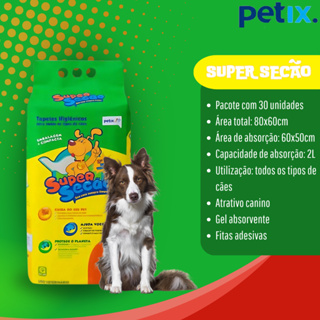 Tapete Higiênico Super Secão 30un - 80x60cm Original Petix em Oferta na Shopee