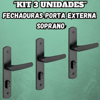 Kit 3 Fechaduras Porta Externa | Modelo Ipanema Reta | Preta | Soprano em Oferta na Shopee