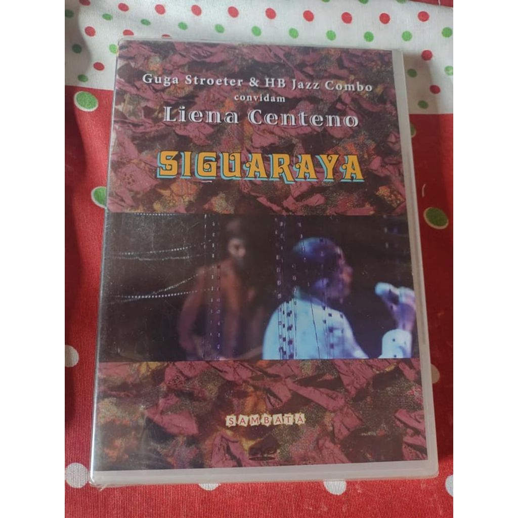 Guga Stroeter e Hb Jazz Combo Convidam Liena Centeno - Siguaraya Dvd Lacrado