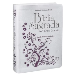 Bíblia Sagrada | Letra Grande | ARA | Capa Couro Branca