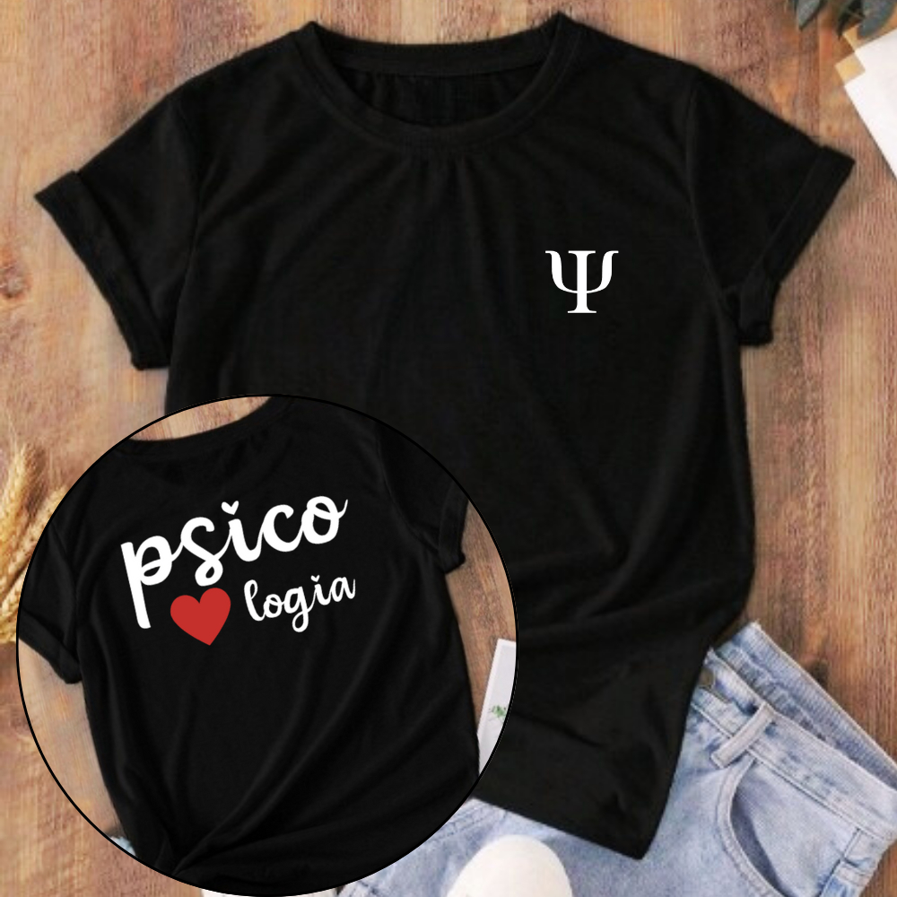 Camiseta T Shirt Feminina Estampada Frente e Verso Psico Psicologia Faculdade Profissão 100% Algodão