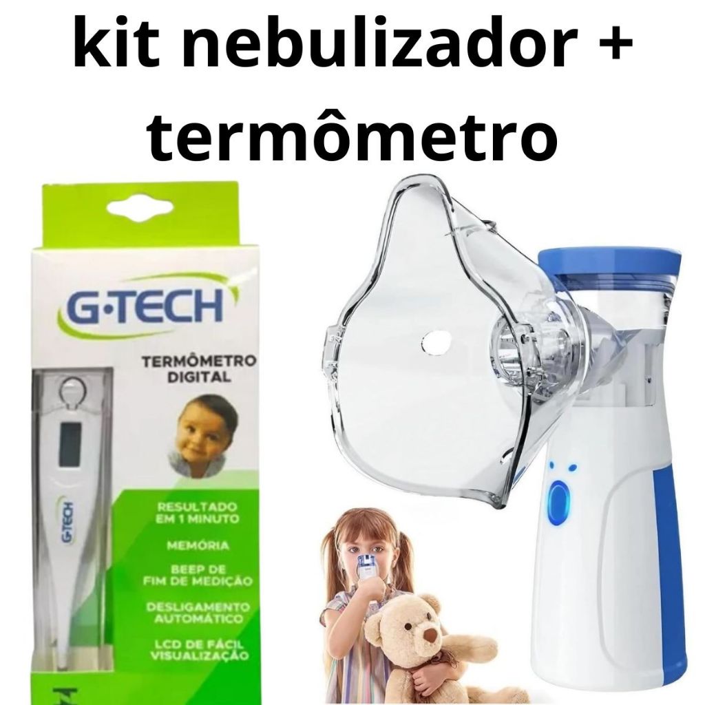 kit nebulizador portátil  inalador silencioso + termômetro digital G- tech