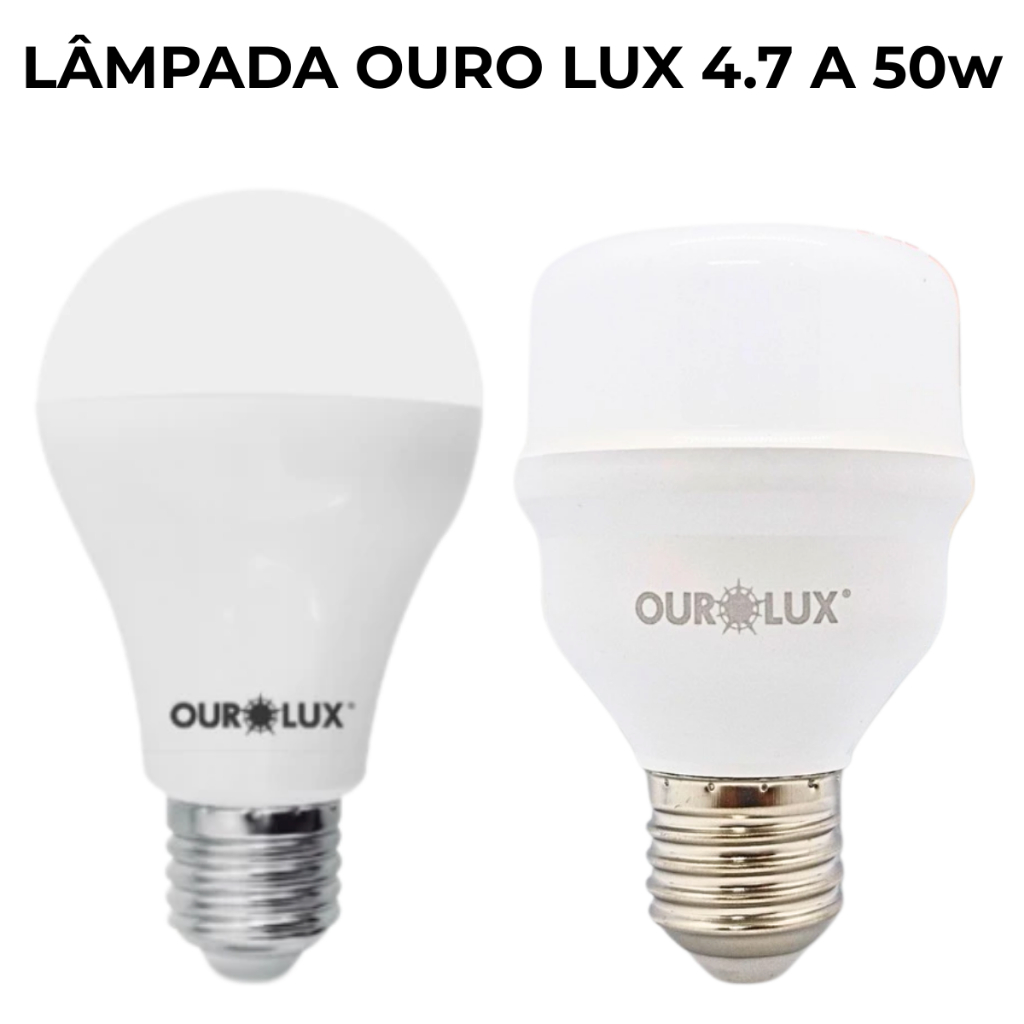 Lâmpada Ouro Lux Super Led Potente Luz Branca Fria Potencia em 4.7, 6, 9, 12, 15, 20, 30,40, 50 Watts