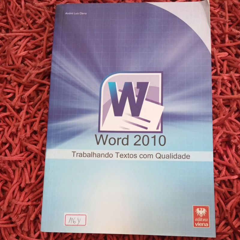Word 2010 Trabalhando textos com qualidade (2167m)
