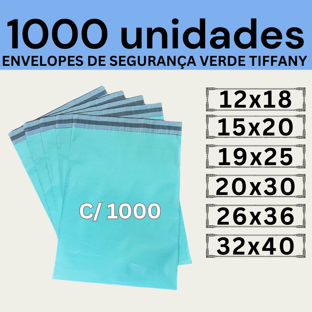 Kit 1000 Envelopes Segurança Verde Tiffany Embalagem De Envio 12x18 15x20 19x25 20x30 26x36 32x40