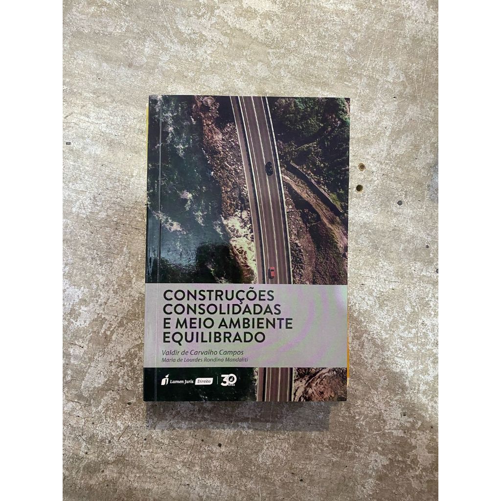 Construções Consolidadas e Meio Ambiente Equilibrado -Valdir de Carvalho Campos