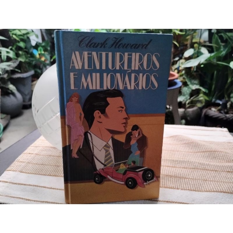 Livro: Aventureiros e Milionários