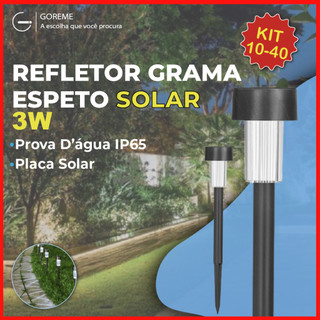 Kit 40 Luminária Espeto Jardim Solar 3W LED Lite Refletor Solar Luz de Gramado Prova D