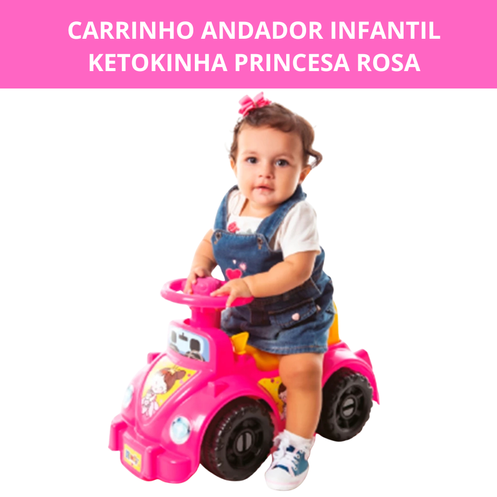 Carrinho Andador Infantil Ketokinha Princesa Pedagógico Interativo Coordenação Motora e Cognitiva
