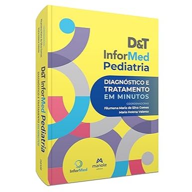 D&T Informed Pediatria: Diagnóstico e Tratamento em minutos