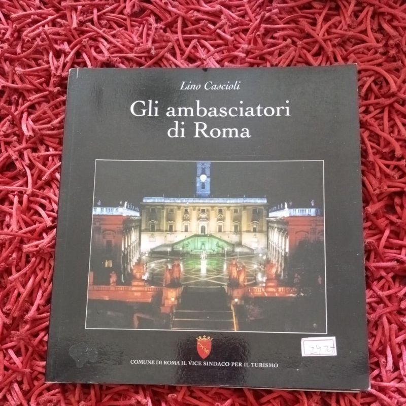 Gli ambasciatori di Roma Lino Cascioli (292y)