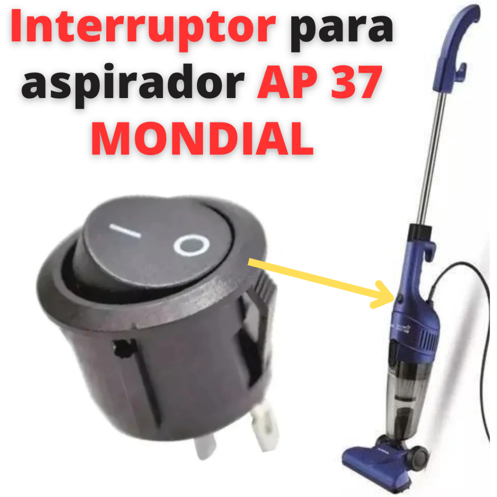 Botão Liga Desliga para o Aspirador Mondial AP 37 TURBO CYCLE