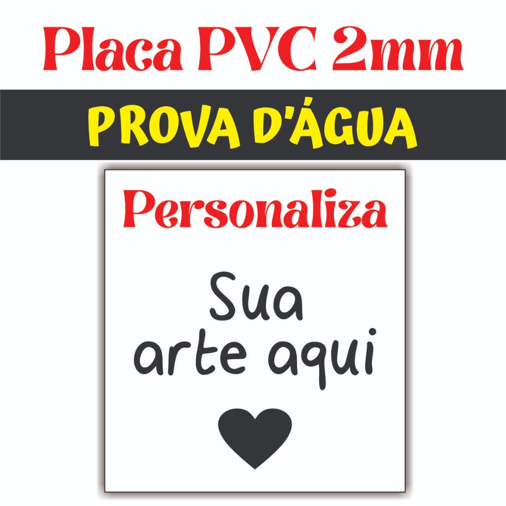 PLACA PVC PERSONALIZADA 2mm A PROVA D'ÁGUA em Oferta na Shopee