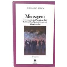 Livro Mensagem - A Memoria Do Presidente-rei Sidonio Pais / Quinto Imperio / Cancioneiro