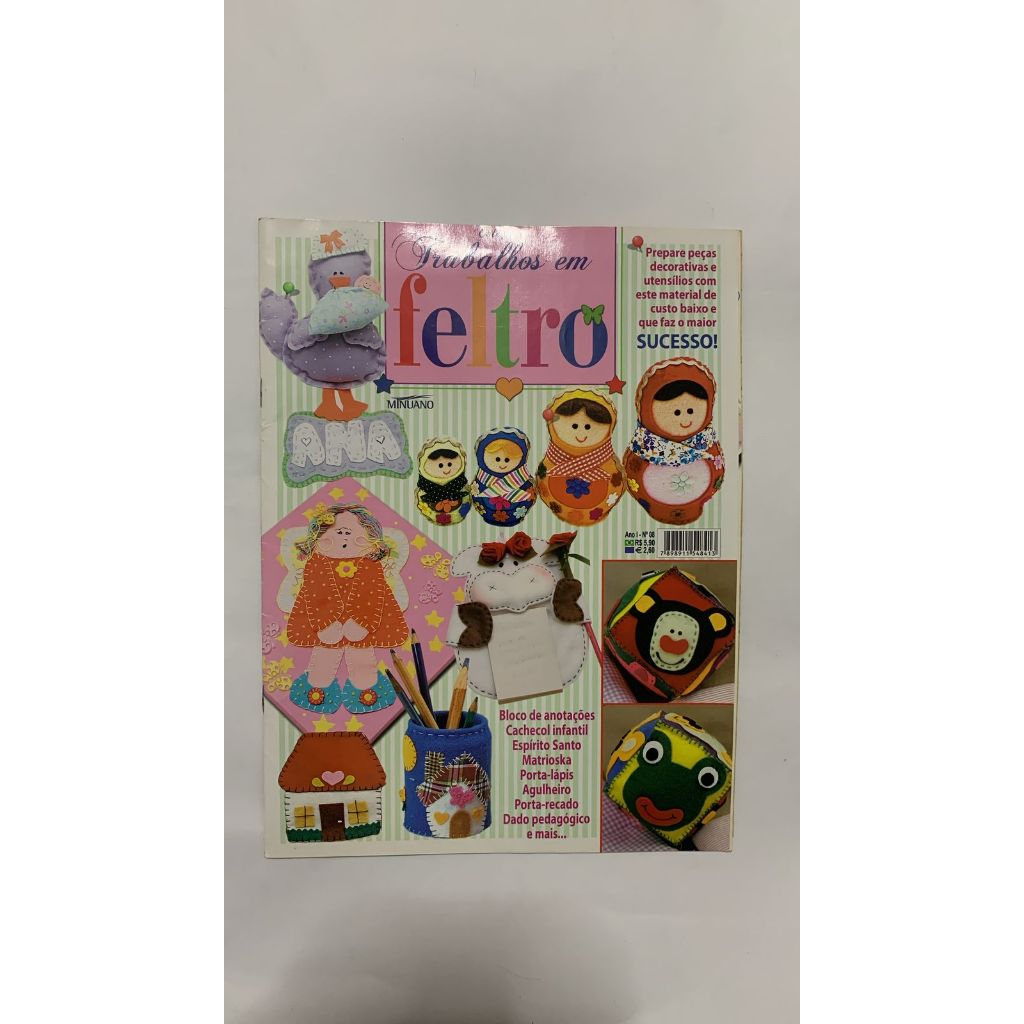 Revista Coleção Trabalhos Em Feltro 8 Infantil Cachecol Porta Lapis Agulheiro Decoração Utensilios 15943