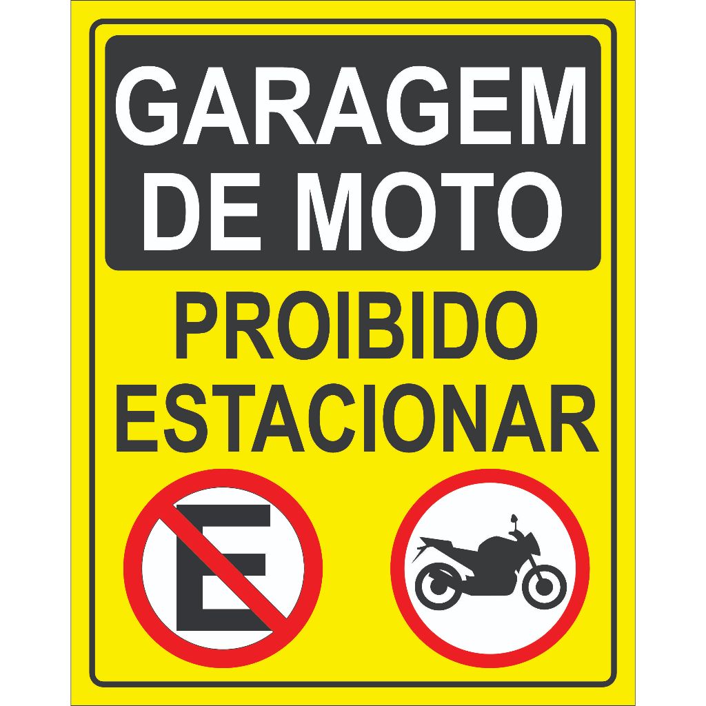 Placa / Adesivo Sinalização Garagem De Moto Proibido Estacionar   25x20cm