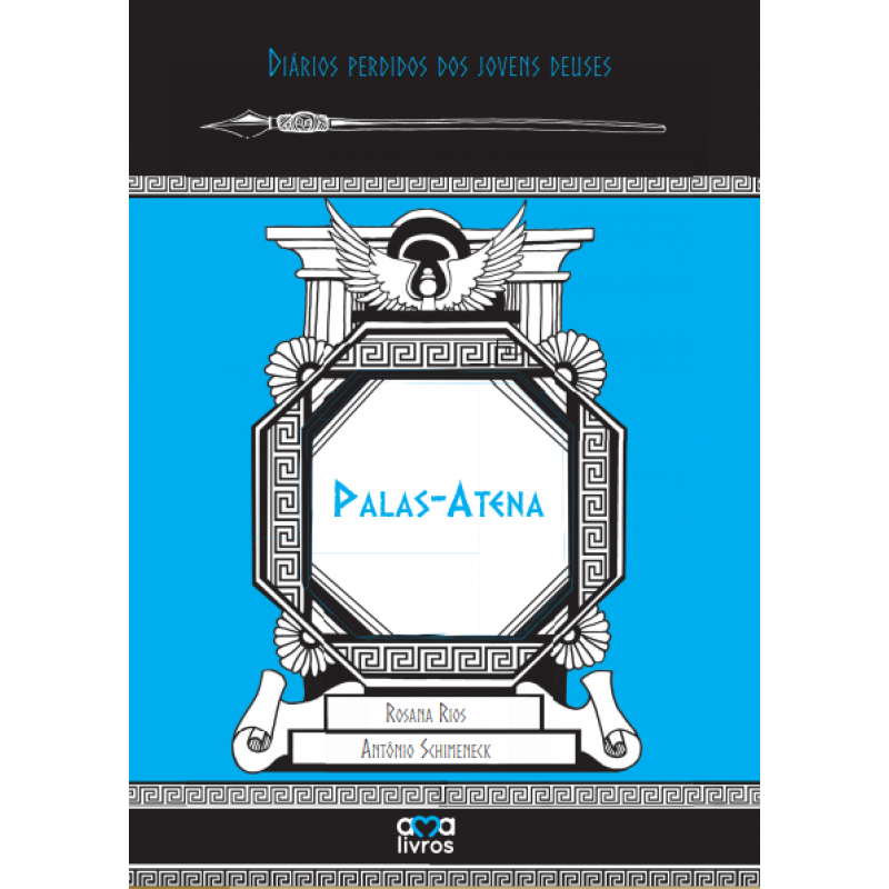 Palas-Atena: Diários Perdidos dos Jovens Deuses