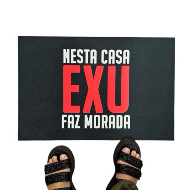 Tapete capacho para porta de entrada - Umbanda Nesta casa Exu faz morada