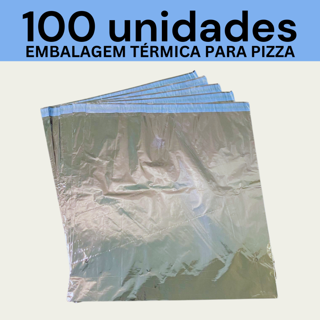 Embalagem Térmica Para Pizza 50/100/200 Unidades Liso Metalizada 45x46 32x32 52x52 em Oferta na Shopee