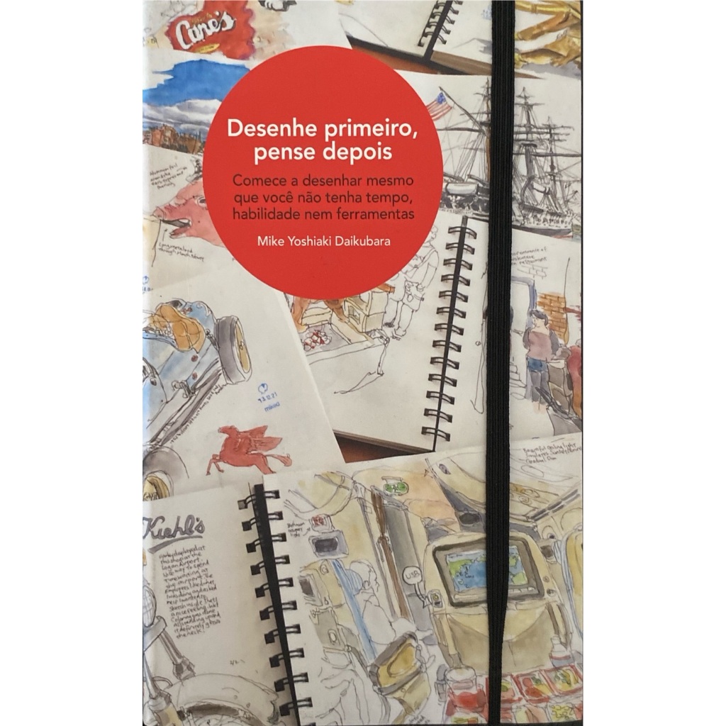 Desenhe primeiro, pense depois
