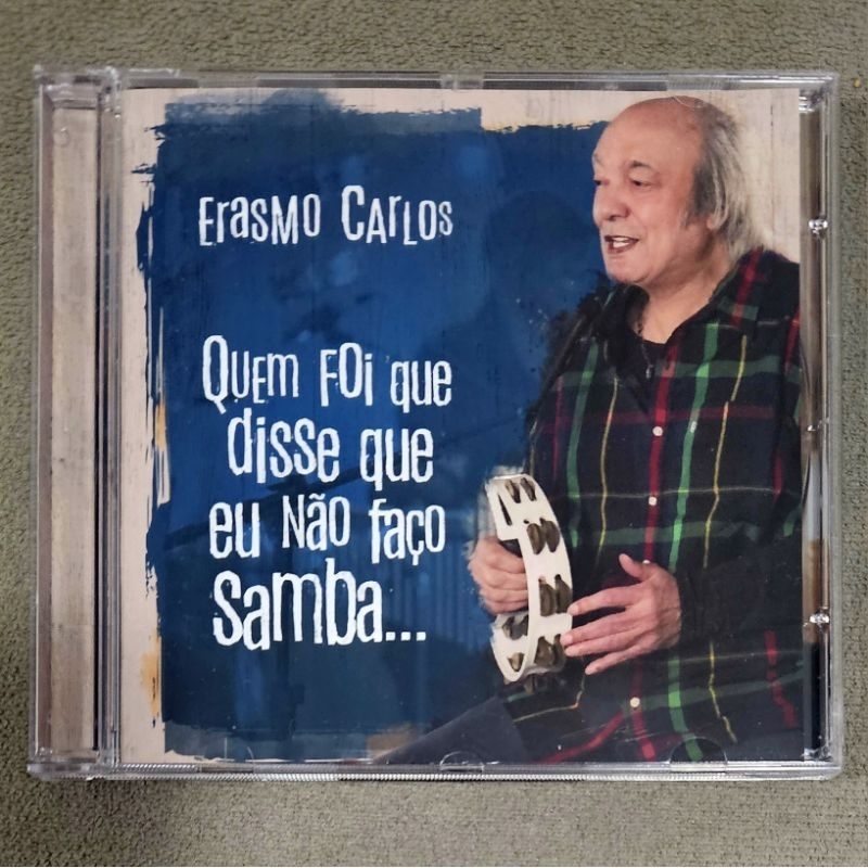 CD Erasmo Carlos - Quem Foi Que Disse Que Eu Não Faço Samba
