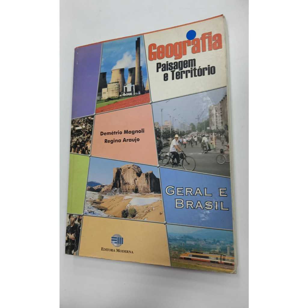 GEOGRAFIA PAISAGEM E TERRITÓRIO EDITORA MODERNA