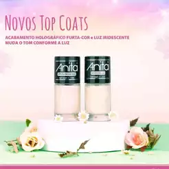 Kit 2 Esmaltes Anita Top Coat Efeito Encantado e Efeito Da Luz