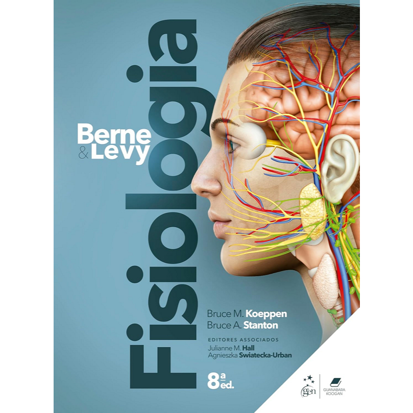 Berne E Levy Fisiologia - 8 Edição 2025 Guanabara