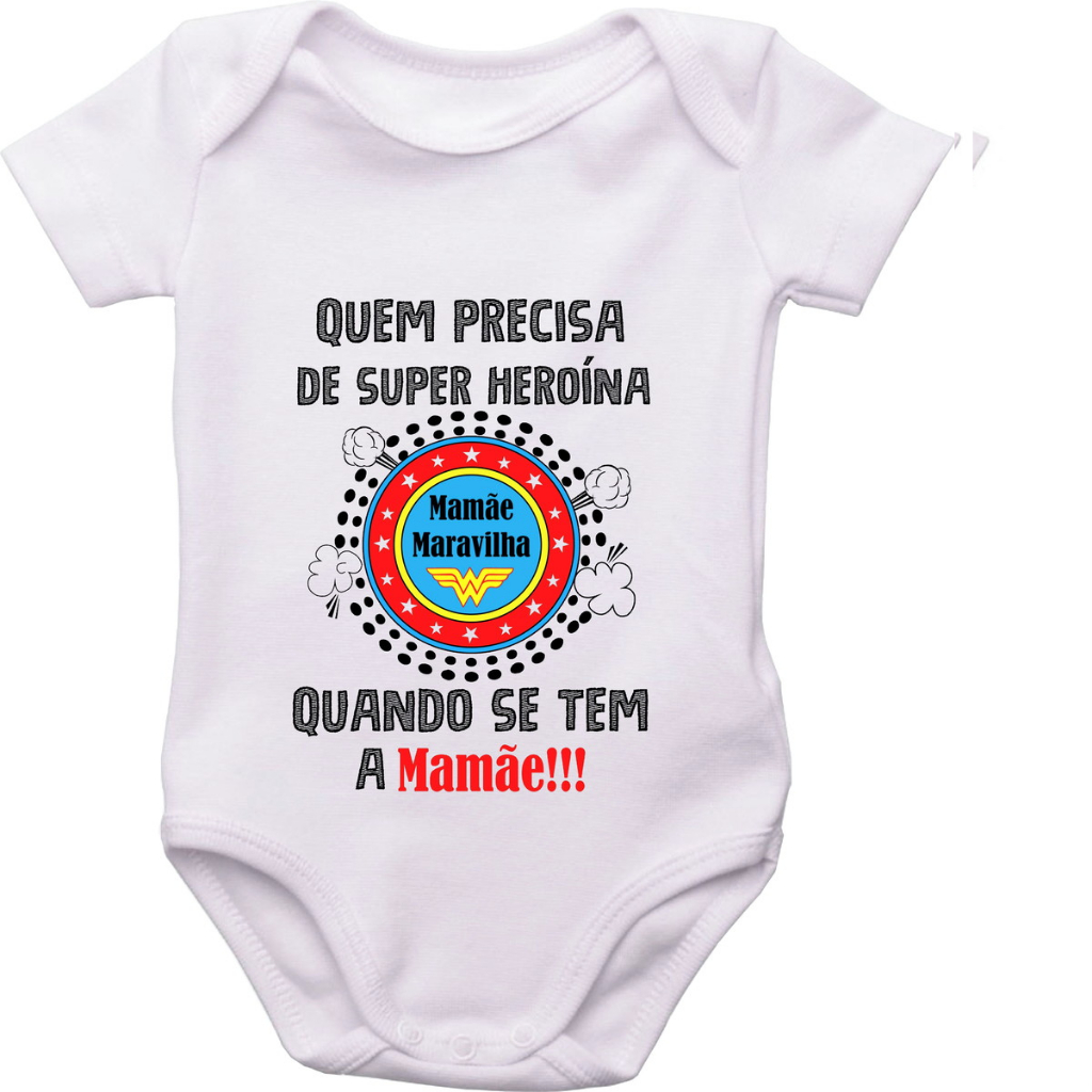 Body do Bebê, Quem Precisa de Super Heroína Quando se Tem...