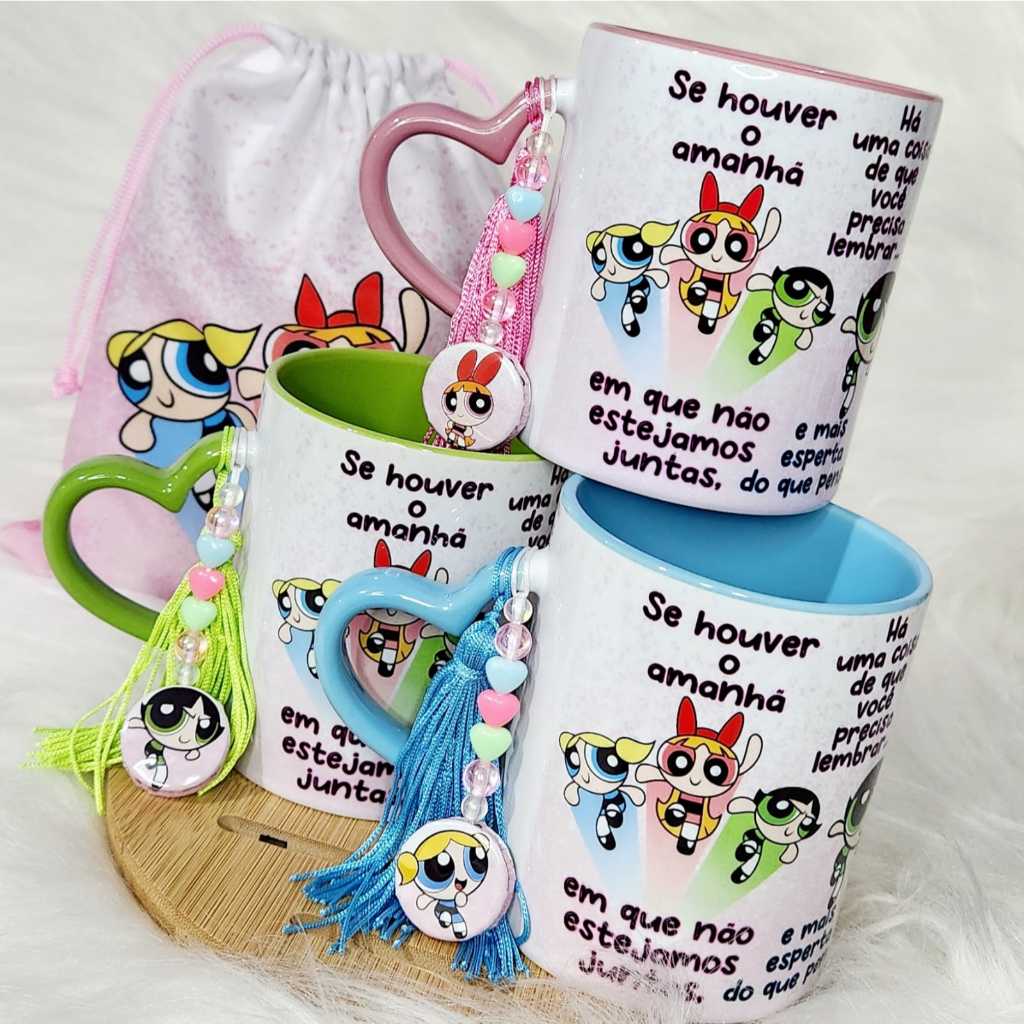 Canecas Personalizada As Meninas Superpoderosas - "Se houver o amanhã... "- Acompanha saquinho de tecido + pingente em Oferta na Shopee