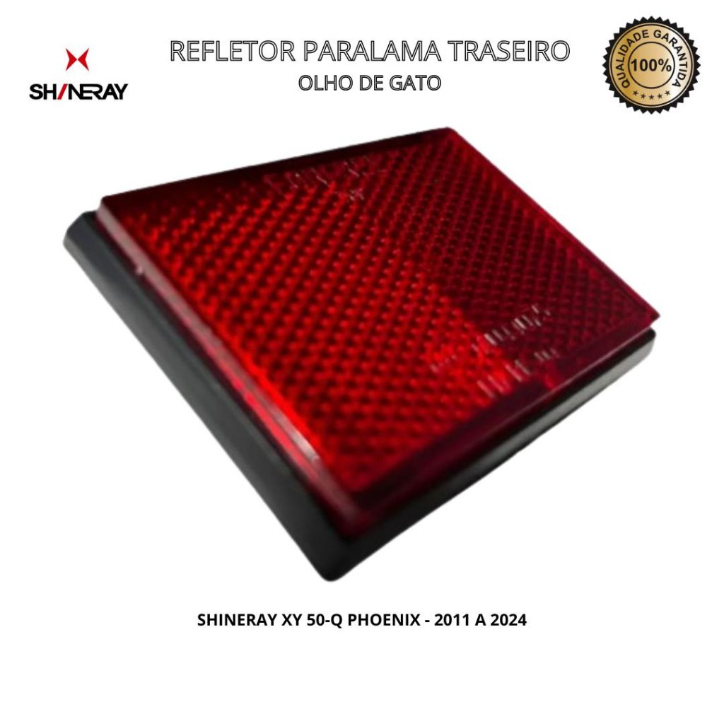 Refletor Paralama Traseiro Shineray Xy 50-q Phoenix - Olho De Gato