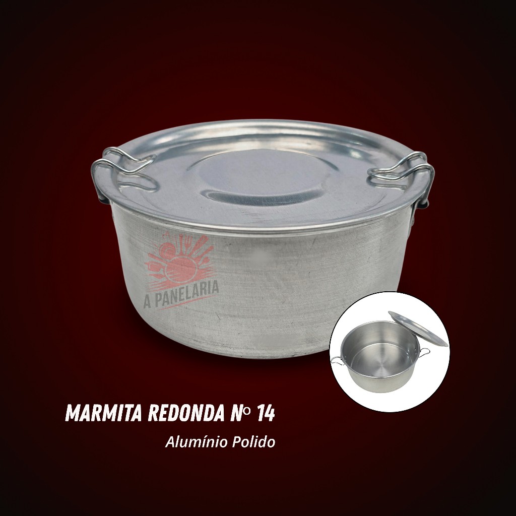 Marmita Redonda 14 cm com Trava Alumínio Polido - marmita boia fria esquentar banho maria - n°14