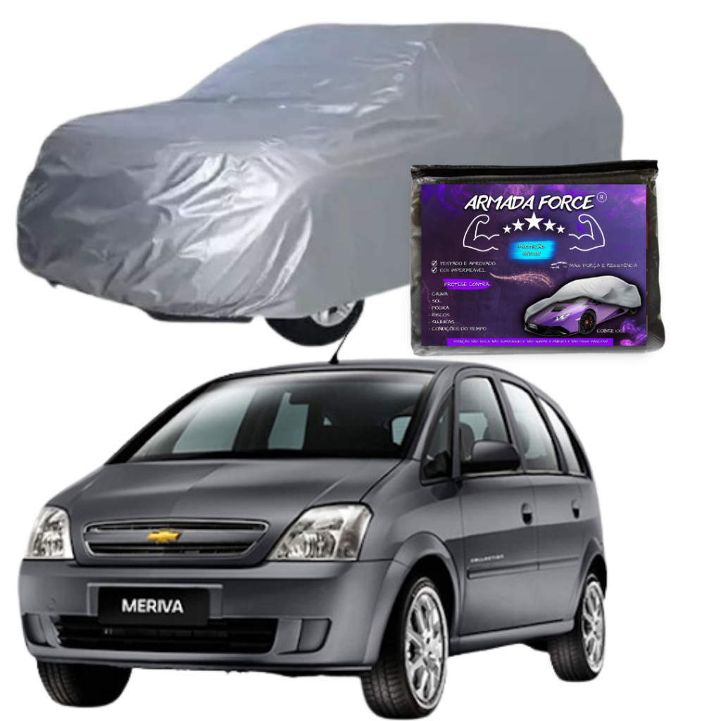 Capa Cobrir Meriva ARMADA FORCE 100% Impermeável Sem Forro Protege Sol Chuva Poeira Anti-UV em Oferta na Shopee