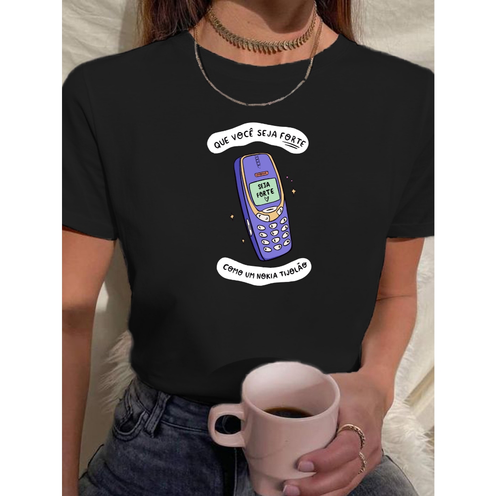 Camiseta Feminina Babylook Tshirt Seja Forte Como Nokia Tijolão Celular Roxo 100% Algodão