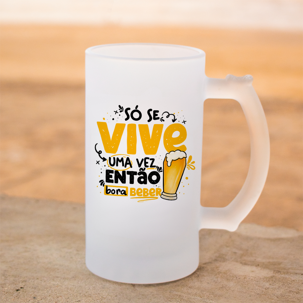Caneca Cervejeiro de Vidro Jateada Caneca de Chopp Só Se Vive