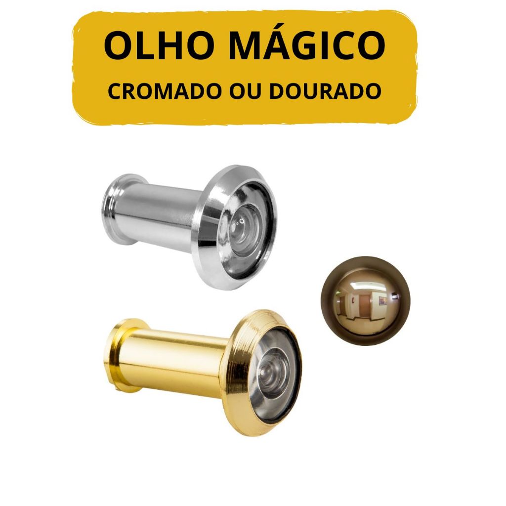 Olho Mágico 200° Cromado ou Dourado 35mm a 50mm Olho Mágico 200° Cromado ou Dourado 35mm a 50mm